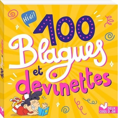 100 Blagues Et Devinettes