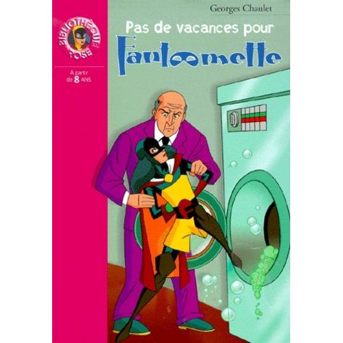 Pas De Vacances Pour Fantômette