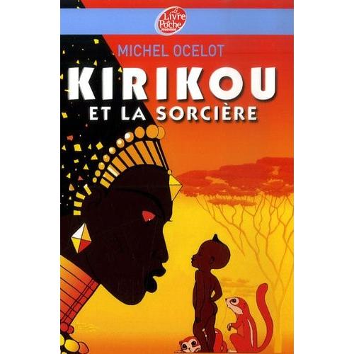 Kirikou Et La Sorcière