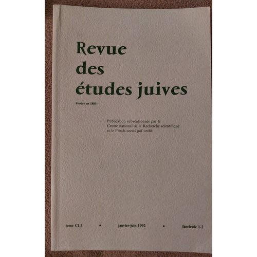Revue Des Études Juives Janvier Juin 1992 Tome Cli Fascicule 1-2