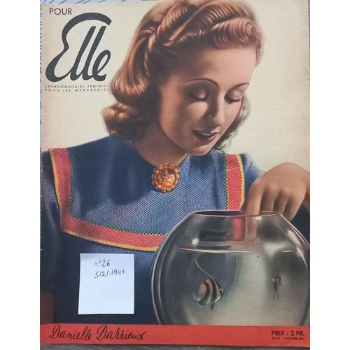 Pour Elle N° 26 Du 5 Fevrier 1941 Ancienne Revue De Mode Femme Danielle Darrieux