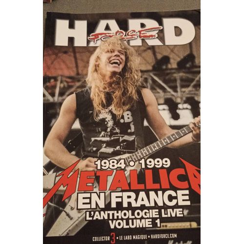 Metallica En France Volume 1 (1984-1999) - Hard Force Collector