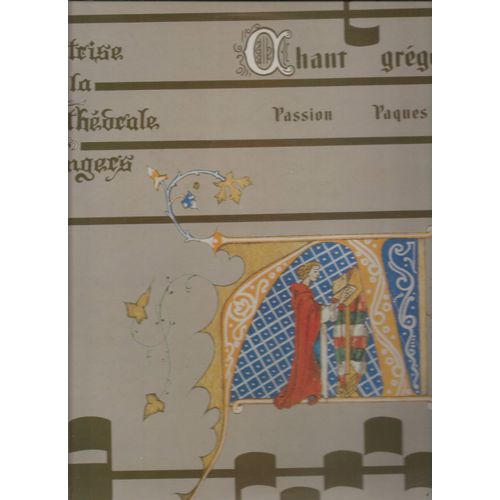 Maitrise De La Cathédrale D' Angers - Chant Grégorien