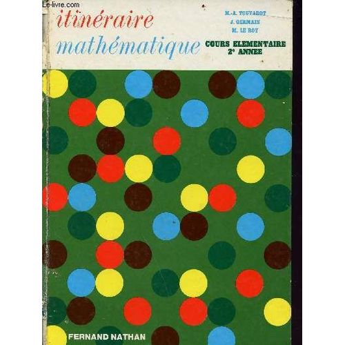 Itinéraire Mathématique - Cours Élémentaire - 2e Année