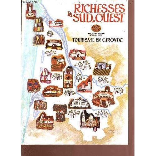 Revue N°3 - 1et Et 2e Trimestre 1969 - Numéro Spécial : Richesses Du Sud-Ouest - Tourisme En Gironde - Vin, Table, Tourisme - Nouvelle Série - Sommaire: Bordeaux, Le Médoc, Le Bassin D Arcachon Etc...