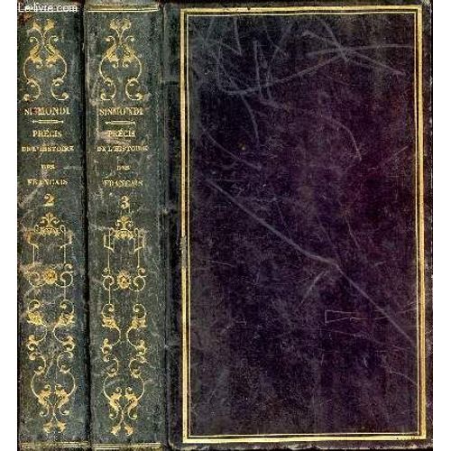 Précis De L Histoire Des Français En 2 Tomes ( Toms2+3)