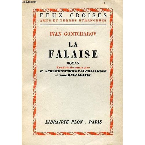 La Falaise - Roman - Collection Feux Croisés Ames Et Terres Étrangères.