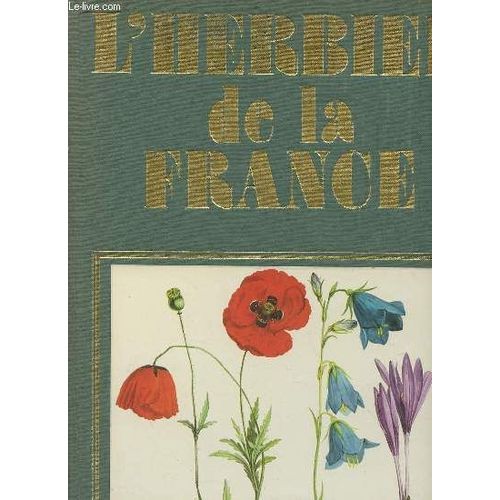 L Herbier De La France.