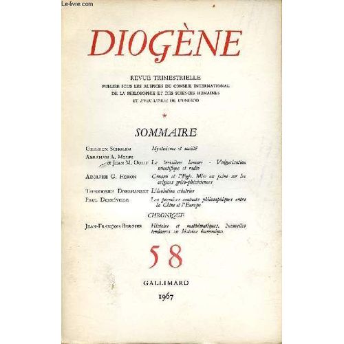 Diogène N°58 1967 - Mysticisme Et Société Par Gershom Scholem - Le Troisième Homme, Vulgarisation Scientifique Et Radio Par Abraham A.Moles Et Jean M.Oulif - Canaan Et L Egée Mise Au Point Sur Les(...)