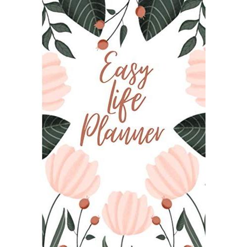 Easy Life Planner: Weekly/Monthly Planner