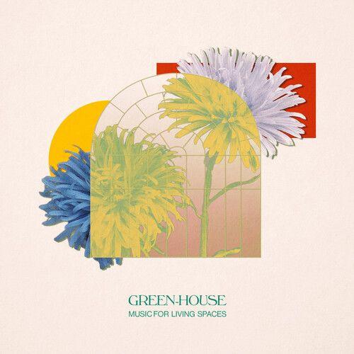 Green-House - Music For Living Spaces [Vinyl Lp]