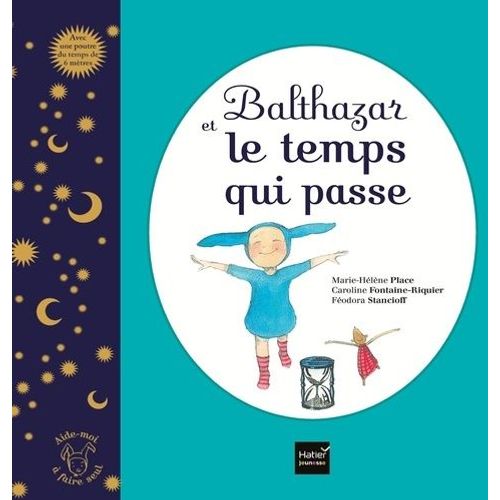 Balthazar Et Le Temps Qui Passe