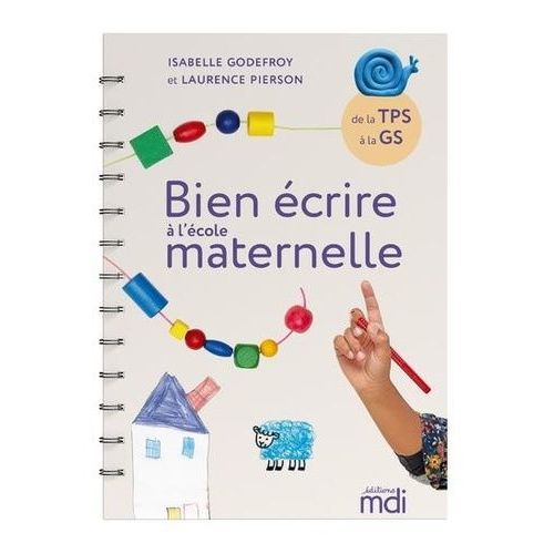 Bien Écrire À L'école Maternelle De La Tps À La Gs