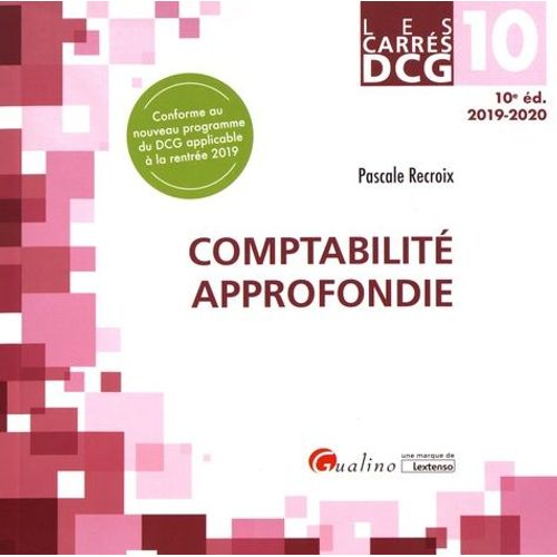 Comptabilité Approfondie Dcg 10