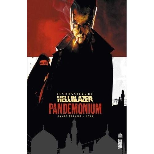 Les Dossiers De Hellblazer Tome 2 - Pandemonium