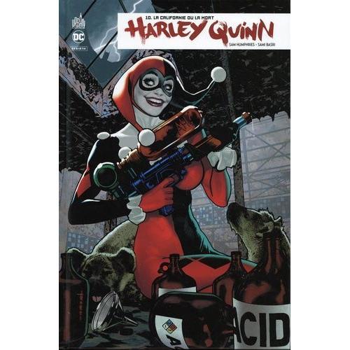 Harley Quinn Rebirth Tome 10 - La Californie Ou La Mort