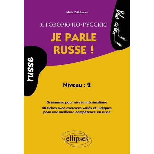 Je Parle Russe ! Niveau 2