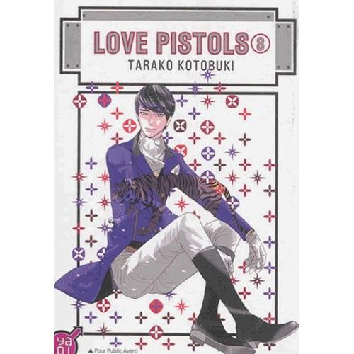 Love Pistols - Tome 8