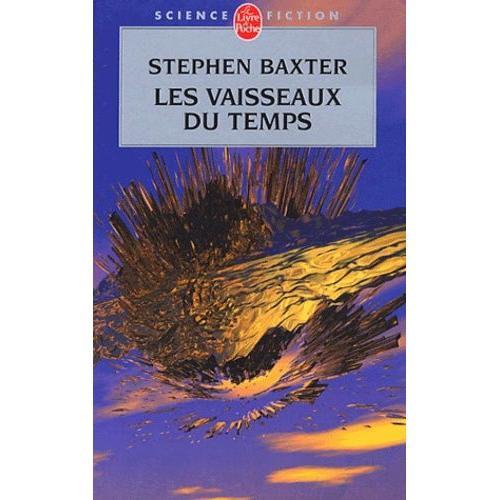 Les Vaisseaux Du Temps