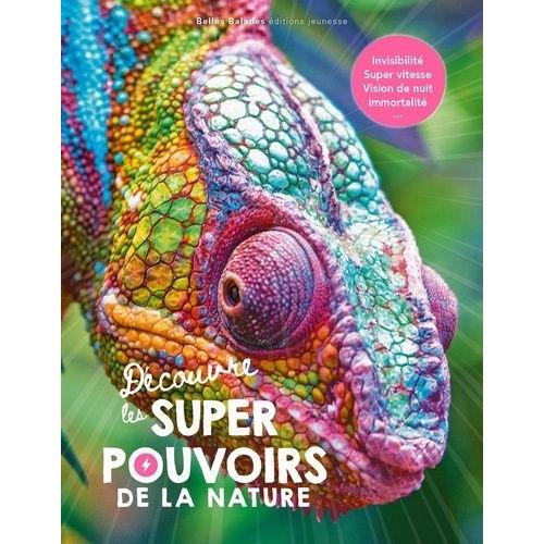 Super Pouvoirs De La Nature