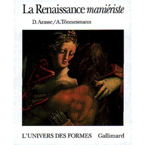 La Renaissance Maniériste