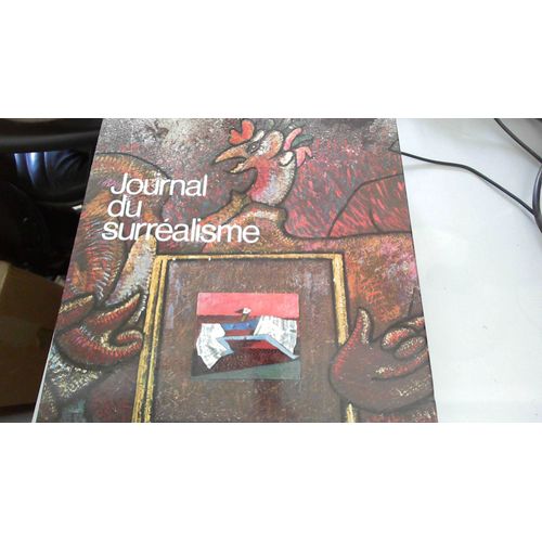 Journal Du Surréalisme : 1919-1939