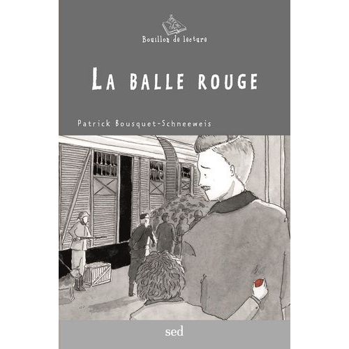 La Balle Rouge