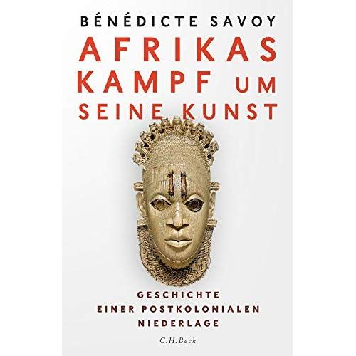 Afrikas Kampf Um Seine Kunst