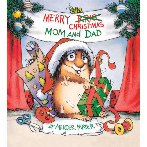 Merry Christmas, Mom And Dad (Little Critter)