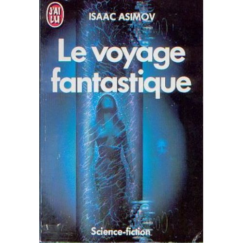 Le Voyage Fantastique