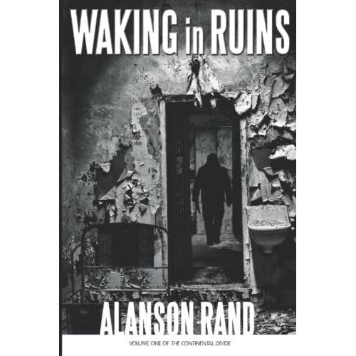 Waking In Ruins