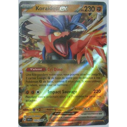 Carte Pokémon Koraidon Ex 125/198 - Ecarlate et Violet EV1