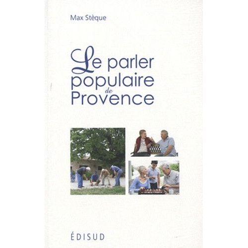 Le Parler Populaire De Provence