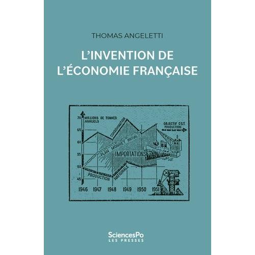 L'invention De L'économie Française