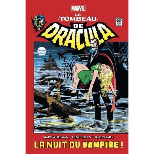 Le Tombeau De Dracula Tome 1 - La Nuit Du Vampire !