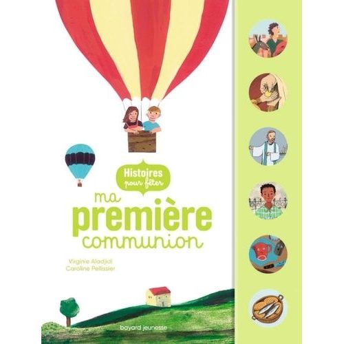 Histoires Pour Fêter Ma Première Communion