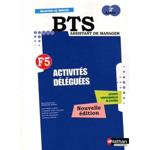 Activités Déléguées F5 Activités Professionnelles De Synthèse 2e Année Bts Assistant De Manager