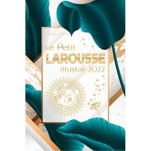 Le Petit Larousse Illustré 2022