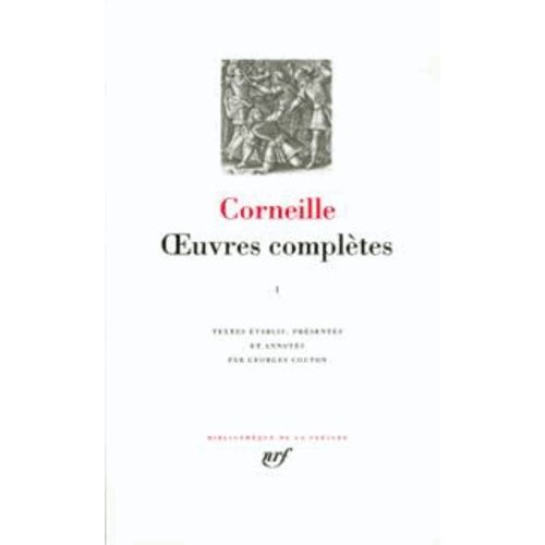 Oeuvres Complètes - Tome 3, Oedipe - La Toison D'or - Desseins De La Toison D'or - Sertorius - Sophonisbe - Othon - Agesilas - Attila Roi Des Huns - Tite Et Bérénice - Psyché, Pulchérie -...