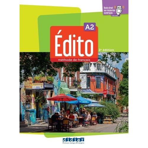 Edito A2 - Livre Élève + Didierfle.App