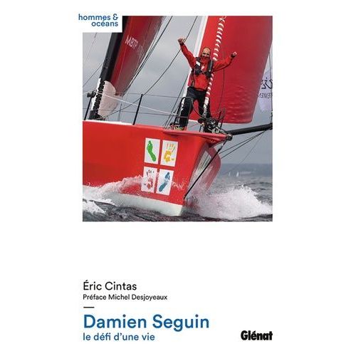 Damien Seguin - Le Défi D'une Vie