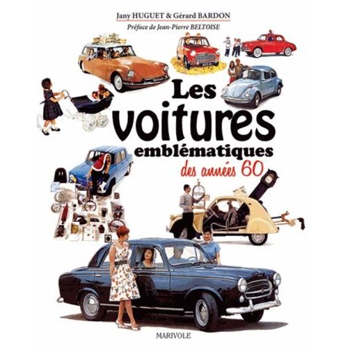 Les Voitures Emblématiques Des Années 60
