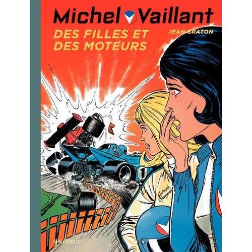 Michel Vaillant Tome 25 - Des Filles Et Des Moteurs