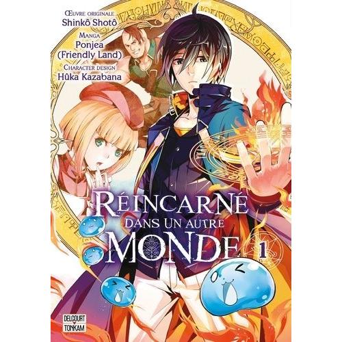 Réincarné Dans Un Autre Monde - Tome 1