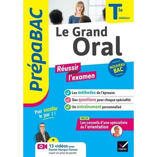 Le Grand Oral Tle Générale