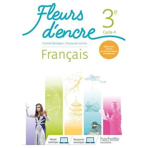 Français 3e Cycle 4 Fleurs D'encre