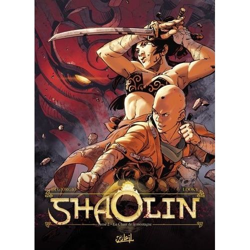 Shaolin Tome 2 - Le Chant De La Montagne