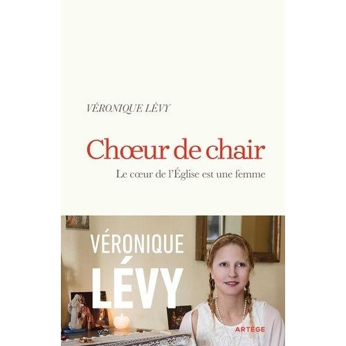 Choeur De Chair - L'eglise Est Un Coeur De Femme