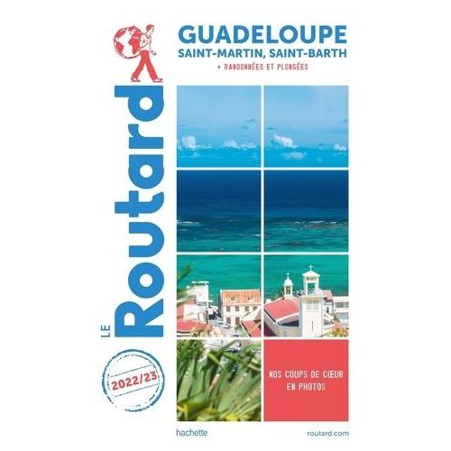 Guadeloupe - Saint-Martin, Saint-Barthélemy