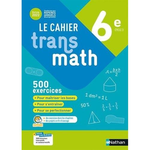 Le Cahier Transmath 6e